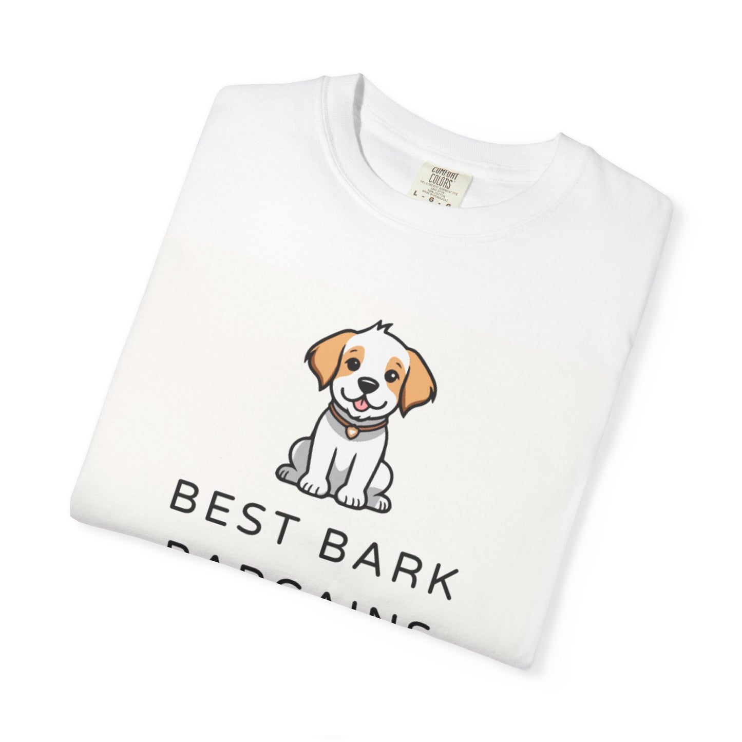 Super Cofrortable Best Bark Bargains T-Shirt